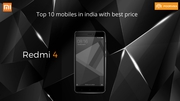  Top 10 mobiles in india | Xiaomi Redmi 4 at poorvika mobiles