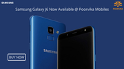 New Samsung Galaxy J6 now Available @ Poorvika Mobiles