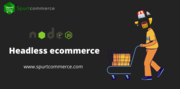 Headless ecommerce with node.js | Headless ecommerce open source with 