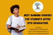 Best Banking courses for students after 12th graduation.