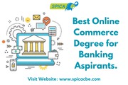  Best Online Commerce Degree for Banking Aspirants