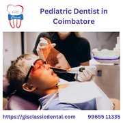 Pediatric Dentist in Coimbatore | Pediatric Orthodontist Coimbatore