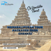 Mahabalipuram Tour Packages from Chennai - Sri Vanshika Travels