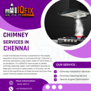 Top Chimney Servicing Center in Chennai - IQFix