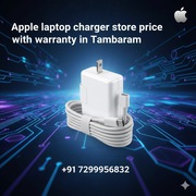 Apple Laptop Charger Price in Tambaram – Original with Warranty