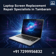 Laptop Screen Replacement Repair Specialists in Tambaram
