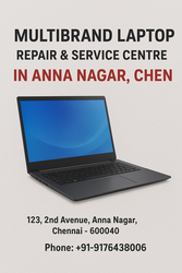 Multibrand Laptop Repair & Service Centre in Anna Nagar, Chennai.
