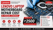 Lenovo laptop motherboard repair cost in Tnagar Chennai